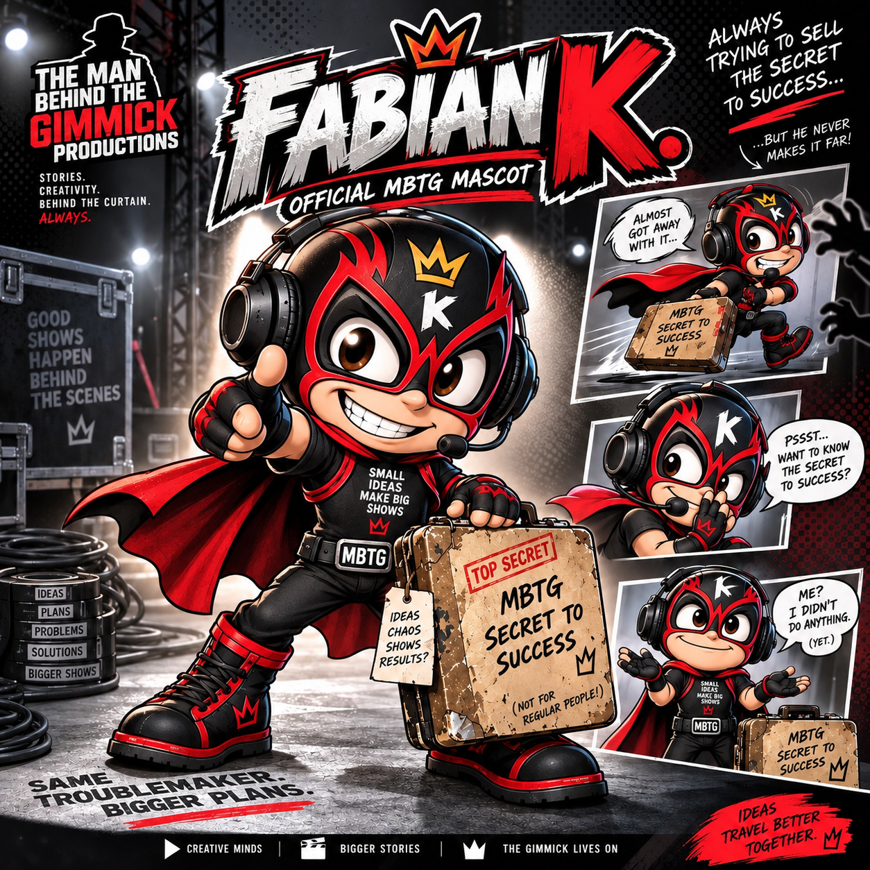 Fabian K., the official MBTG mascot, wearing his black-and-red mask, headset, cape, and MBTG belt while carrying the MBTG Secret to Success briefcase
