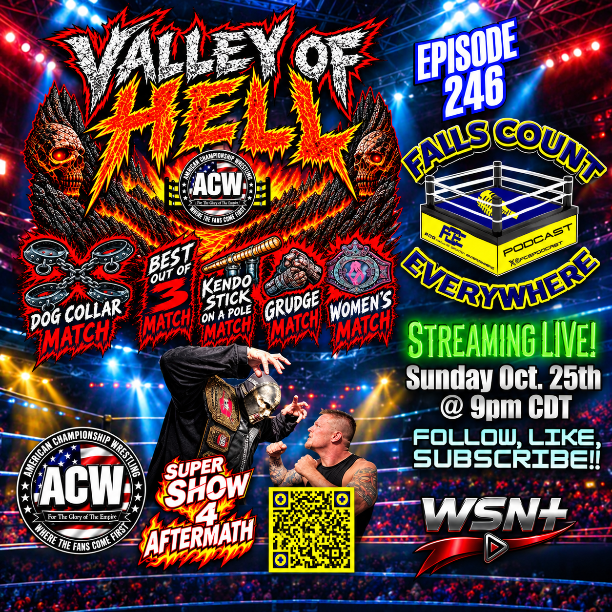 Falls Count Everywhere Episode 246: ACW Super Show 4 Aftermath, live Sunday October 25 at 9 PM Central