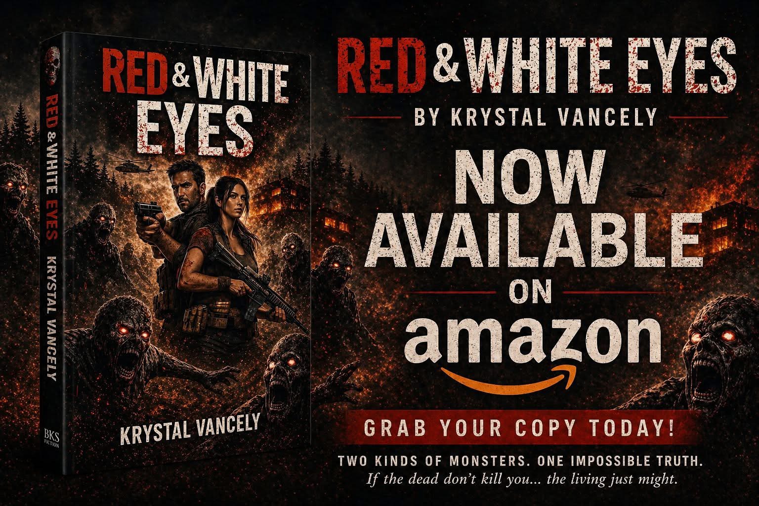 Original Red and White Eyes promotional artwork by Krystal Vancely, showing the book cover and its Amazon availability announcement